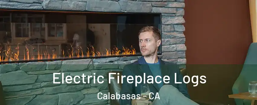 Electric Fireplace Logs Calabasas - CA