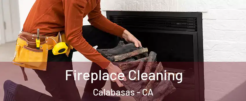  Fireplace Cleaning Calabasas - CA