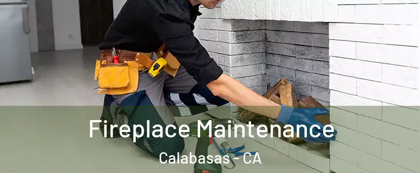  Fireplace Maintenance Calabasas - CA