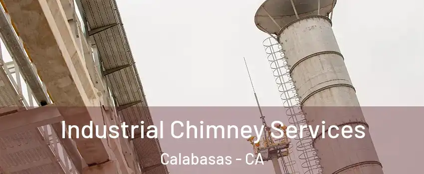  Industrial Chimney Services Calabasas - CA